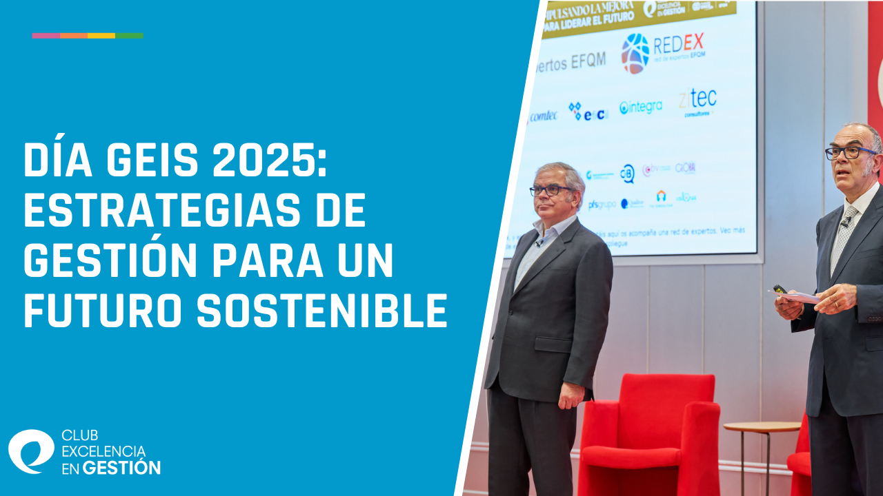 DÍA GEIS 2025 Estrategias de gestión para un futuro sostenible