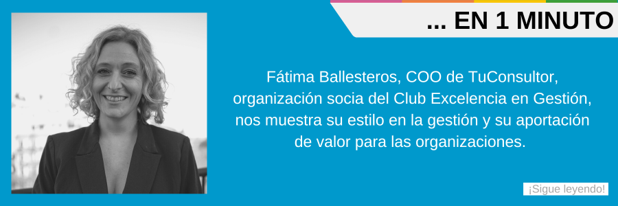 En 1 minuto con… Fátima Ballesteros