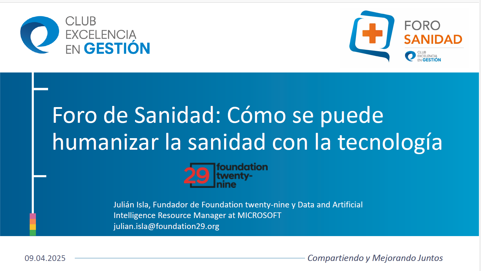 Foro Sanidad_Julián Isla_Humanizar la sanidad_10-4-25