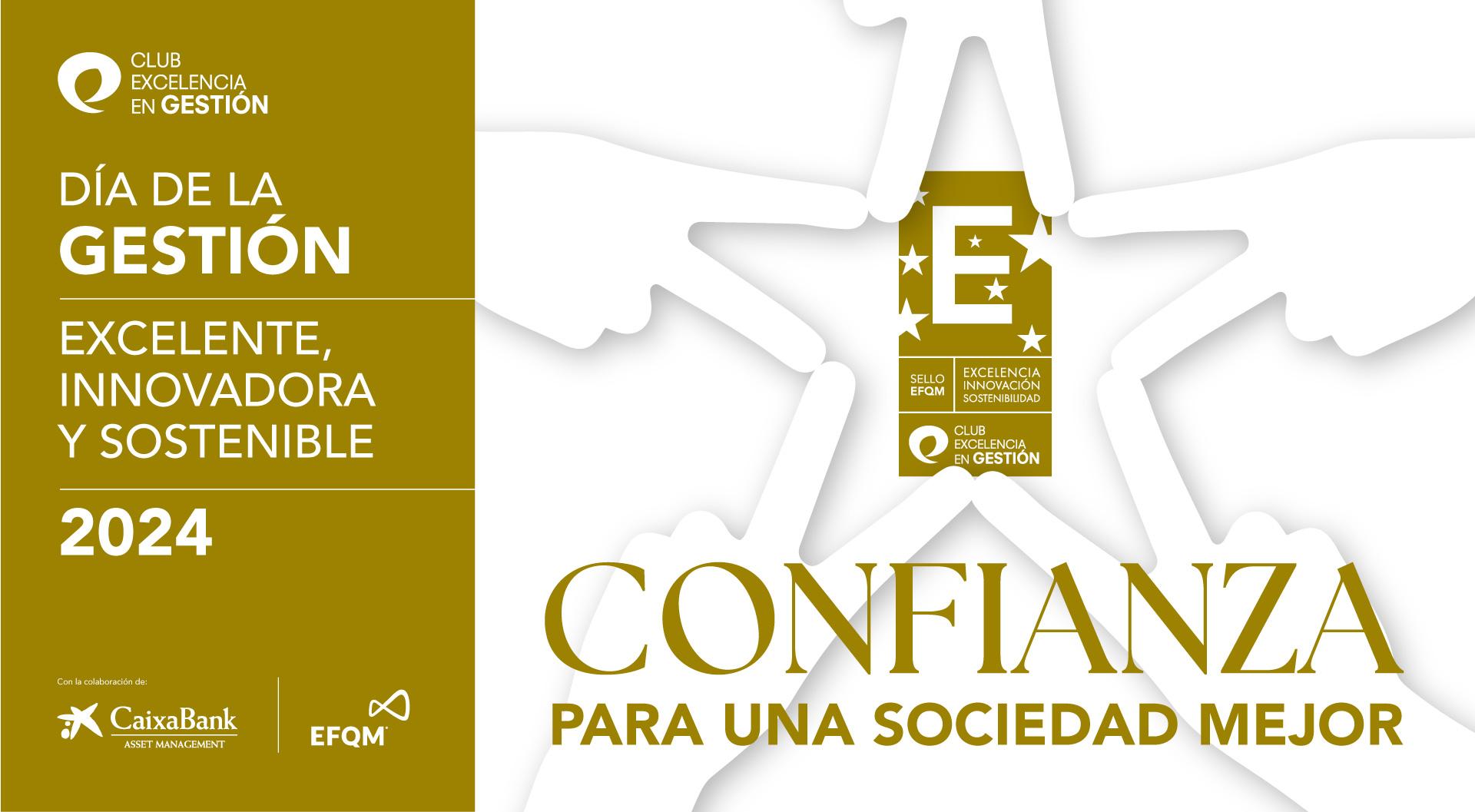 Día de la Gestión excelente, Innovadora y Sostenible 2024: Confianza para una Sociedad Mejor