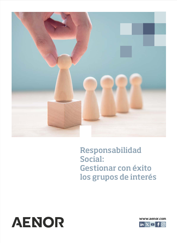 Responsabilidad social: gestionar con éxito los grupos de interés 